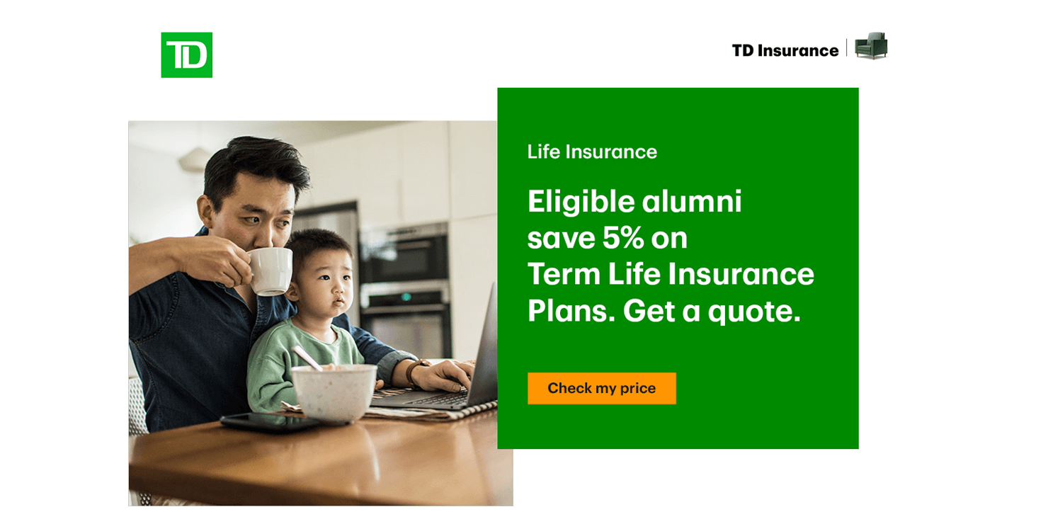 Alumni Term Life Coverage with TD Insurance